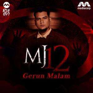 MJ12 Gerun Malam by Mediacorp