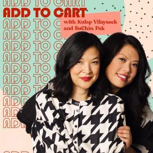 Add to Cart with Kulap Vilaysack & SuChin Pak by Kulap Vilaysack & SuChin Pak