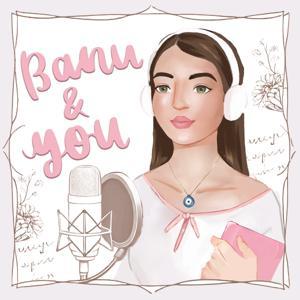 Banu and You by Banu