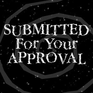 Submitted For Your Approval - A Twilight Zone Podcast by Twilight Zone | Brandon Cruz