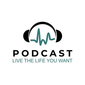 Live The Life You Want! by Jasmyne DesBiens