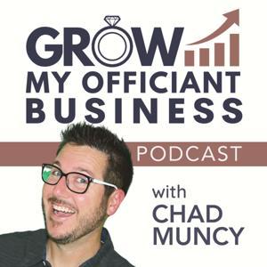 Grow My Officiant Business by Chad Muncy