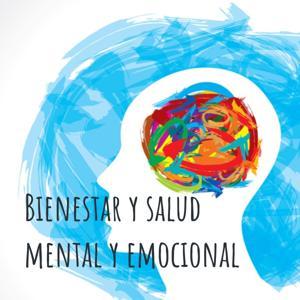 Bienestar y salud mental y emocional by Maria Gloria