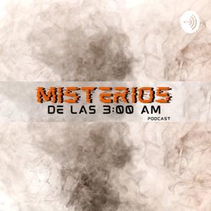 Misterios De Las 3:00 AM by NG Studio Podcast