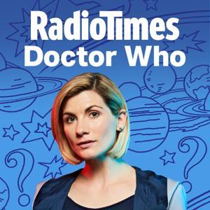 The Radio Times Doctor Who podcast by Immediate Media