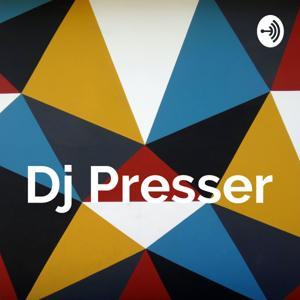 Dj Presser by A B