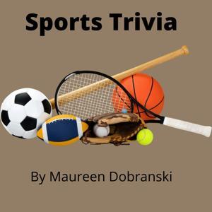 Sports Trivia Game! by Maureen Dobranski