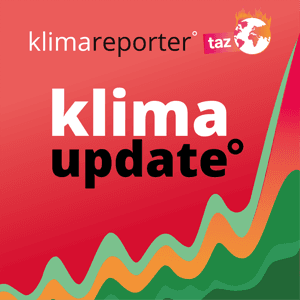 klima update° - der Nachrichten-Podcast von taz und klimareporter° by klima update°