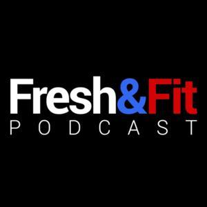 Fresh&Fit Podcast by Fresh&Fit Podcast