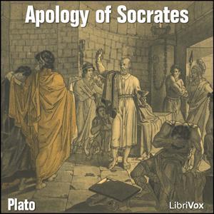 Ἀπολογία Σωκράτους (The Apology of Socrates in Ancient Greek) by Plato (Πλάτων) (c. 428 BCE - c. 347 BCE) by LibriVox