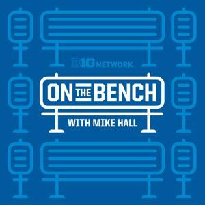On the Bench with Mike Hall by B1G Network
