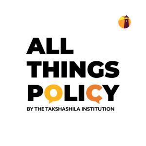 All Things Policy by Takshashila Institution