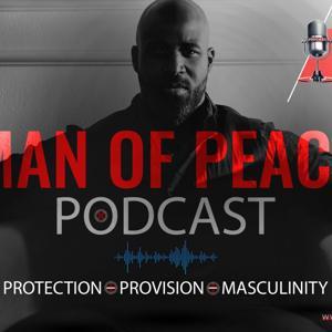 The Man Of Peace Podcast by Sir Byron Rodgers