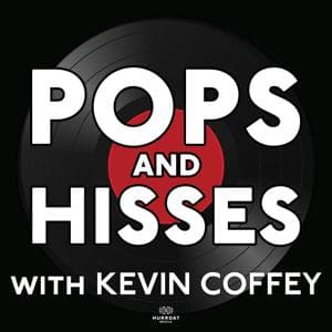 Pops and Hisses by Hurrdat Media