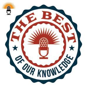 The Best Of Our Knowledge by Lucas Willard