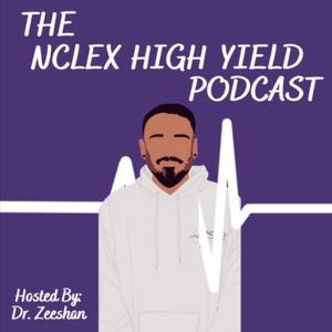 NCLEX High Yield - Dr. Zeeshan Hoodbhoy by NCLEX High Yield - Dr. Zeeshan Hoodbhoy