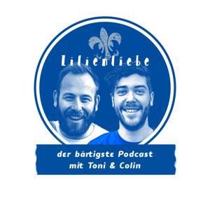 Lilienliebe - Der bärtigste Podcast über den SV Darmstadt 98 mit Toni Sailer & Colin Mahnke by Colin Mahnke