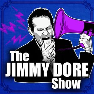 The Jimmy Dore Show by Jimmy Dore