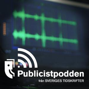 Publicistpodden by Sveriges Tidskrifter