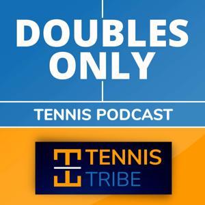 Doubles Only Tennis Podcast by Will Boucek