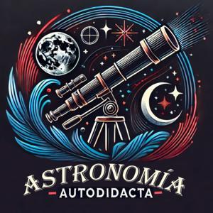 Astronomía Autodidacta by Carlos Andres Carvajal Tascon