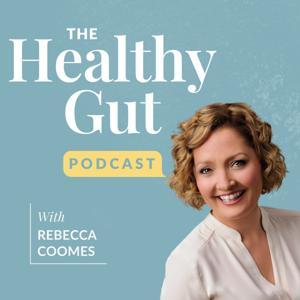 The Healthy Gut by Rebecca Coomes