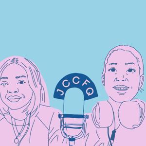 Le balado JCCFQ by Saison 1 - 2 : Charlotte Routhier, Christine LeBlanc, Lia Ferranti, Joëlle Laplante, Camille Varenne / Saison 3 : Jacqueline Sultan,  Élisabeth Jacques, Lia Ferranti