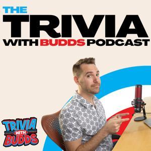 Trivia With Budds by Ryan Budds