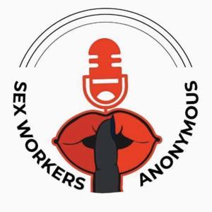 Sex Workers Anonymous by House Of Splash
