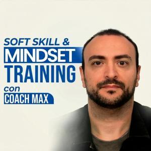 Soft Skill & Mindset Training | Coach Max by Max De Vergori