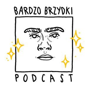 Bardzo brzydki podcast by Bardzo brzydki podcast