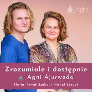Agni Ajurweda zrozumiale i dostępnie by Agni Ajurweda