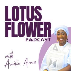 Lotus Flower by Auntie Anna