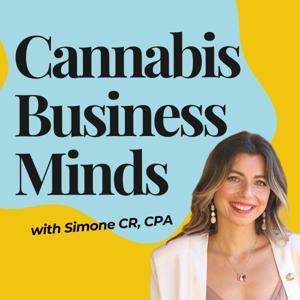 The Cannabis Business Minds Show by Simone Cimiluca-Radzins, CPA