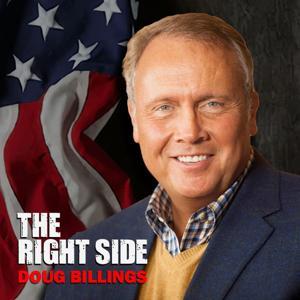 The Right Side With Doug Billings by Spreely Media Podcasting
