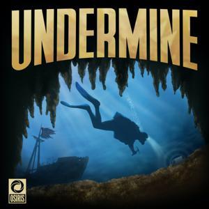 Undermine by Osiris Media