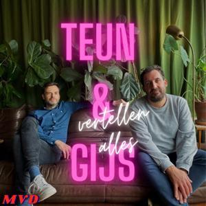 Teun en Gijs vertellen alles by Teun van de Keuken & Gijs Groenteman
