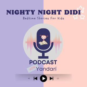 Bedtime Stories: Nighty Night Didi by Nandayure Leon Valenzuela
