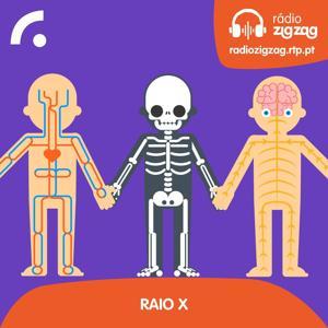 Raio X by Rádio Zig Zag - RTP