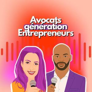Avocats Génération Entrepreneurs by Audrey Chemouli