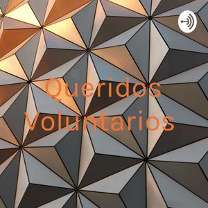Queridos Voluntarios by Juan David Duarte