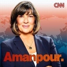 Amanpour by CNN Podcasts