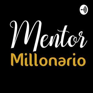 Mentor Millonario by Mentor Millonario