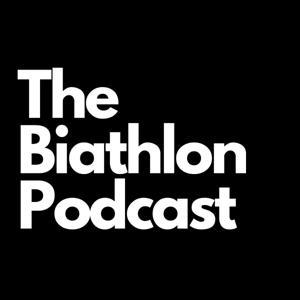 The Biathlon Podcast by The Biathlon Podcast