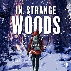 In Strange Woods: A Musical Podcast by Atypical Artists
