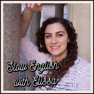 Slow English with Elissa by Elissa Dell'Aera
