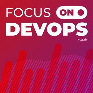 FOCUS ON: DevOps by SVA System Vertrieb Alexander GmbH