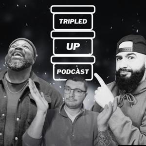 Tripled Up Sneakers Podcast by Tripled Up Sneakers Podcast