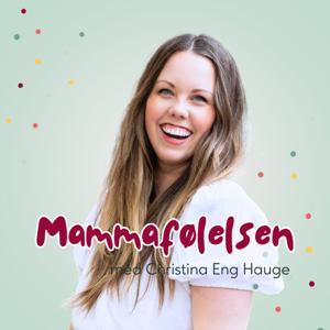 Mammafølelsen by Christina Eng Hauge