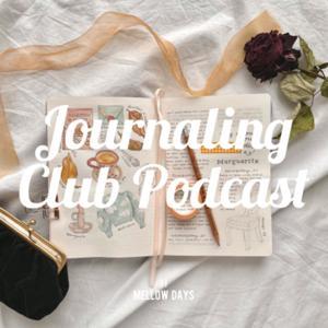 The Journaling Club by Mellow Days